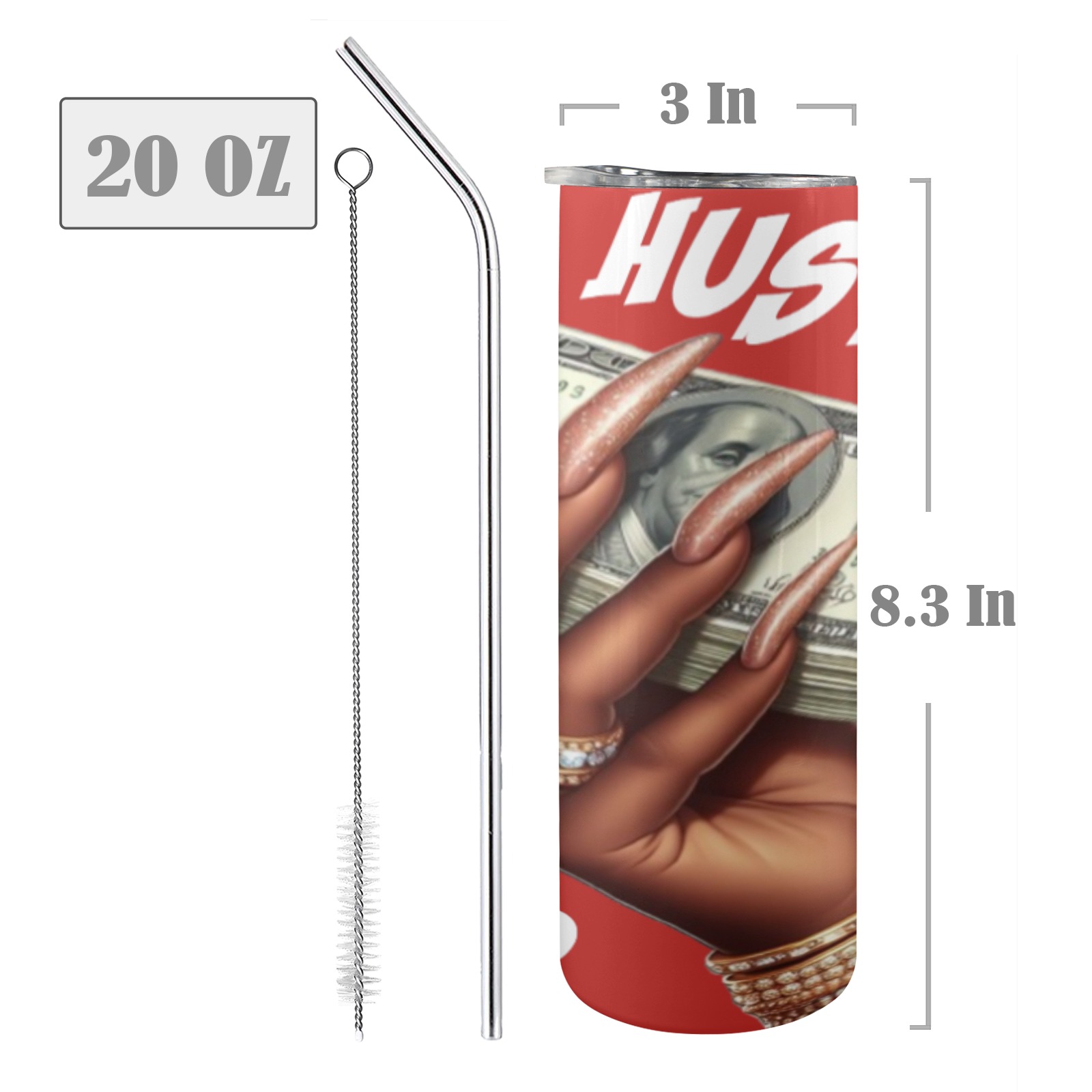 Hustle Woman - White Fonts 20oz Tall Skinny Tumbler with Lid and Straw