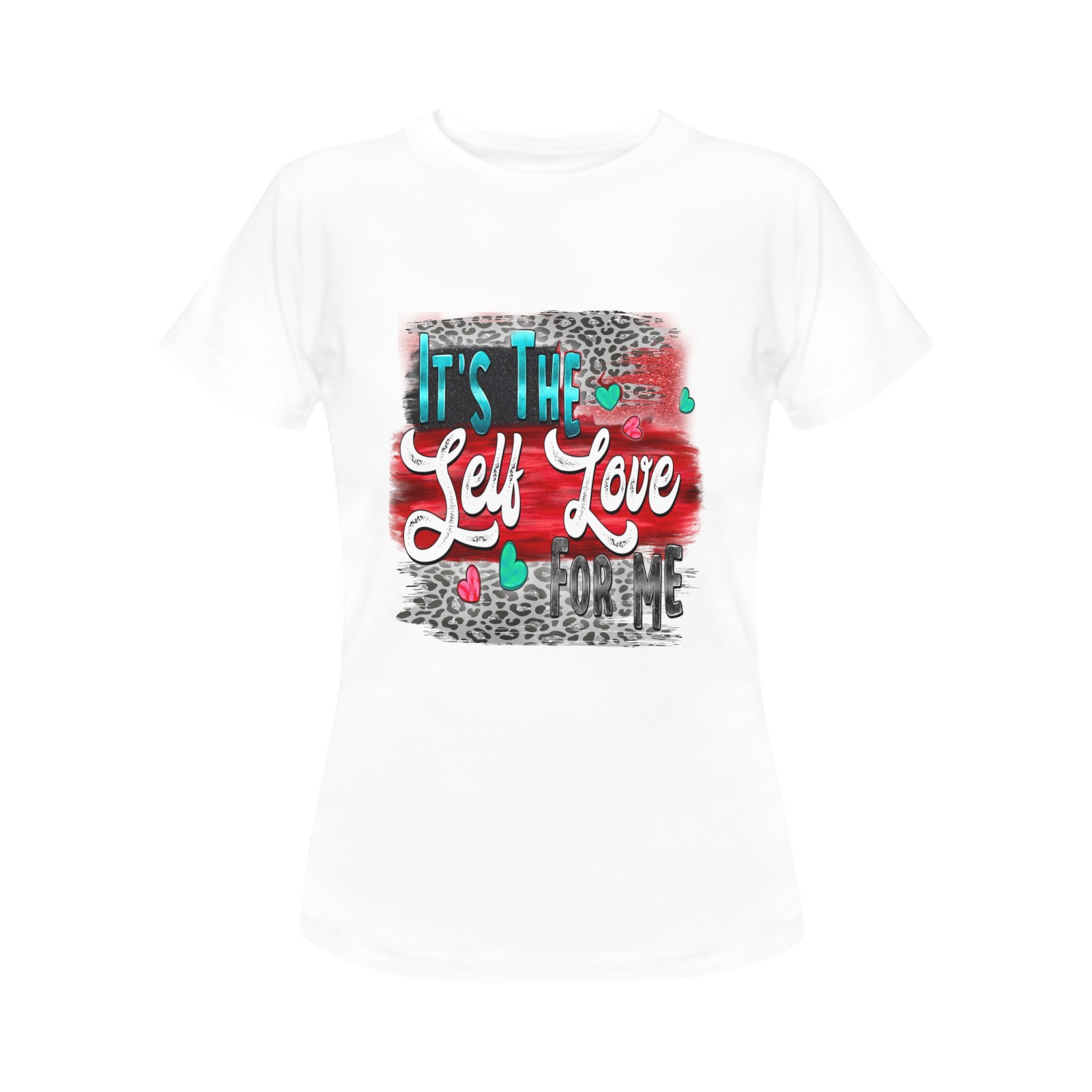 It's the self-love for me Women's T-Shirt in USA Size (Front Printing Only)