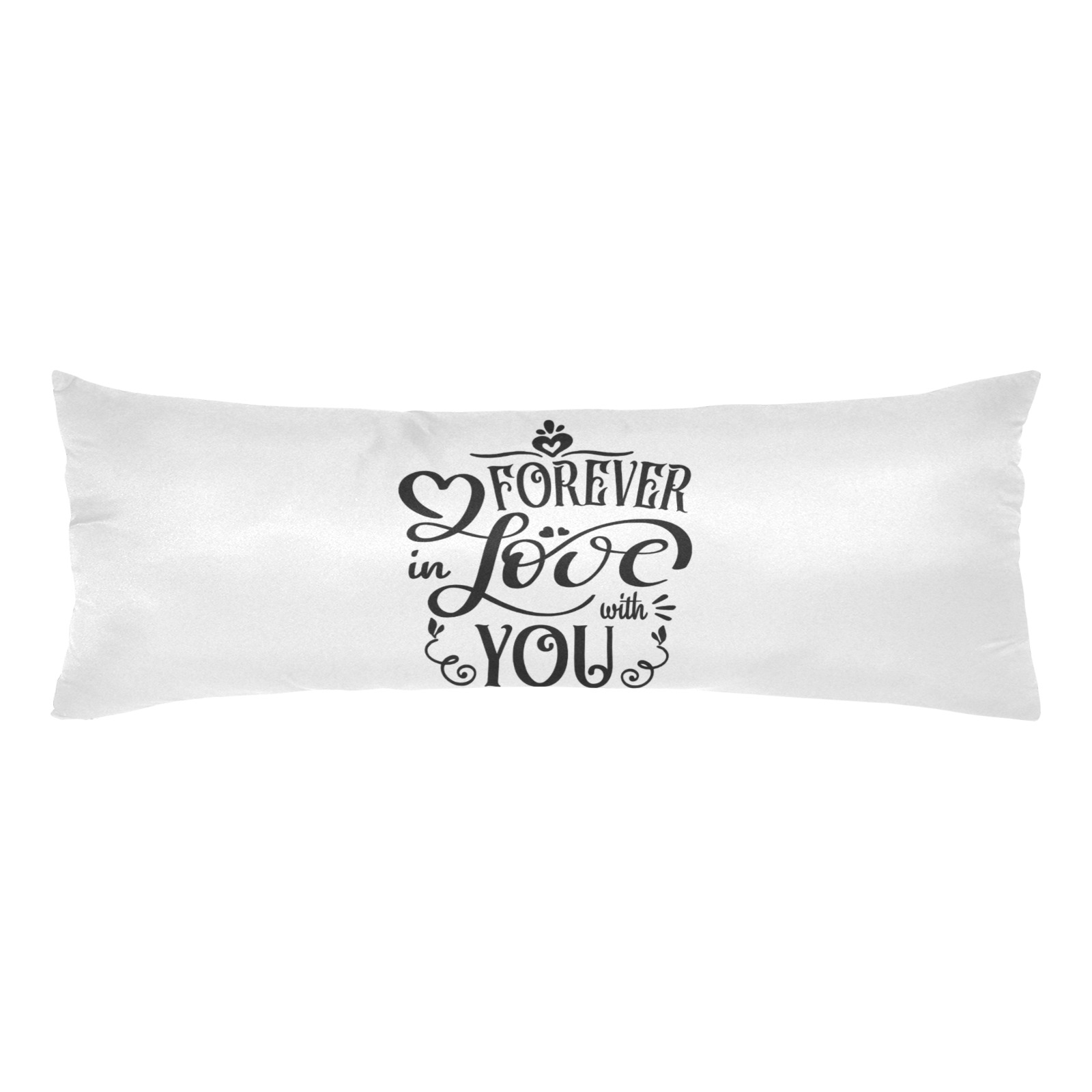 Forever in love with you Body Pillow Case 20" x 54" (Two Sides)