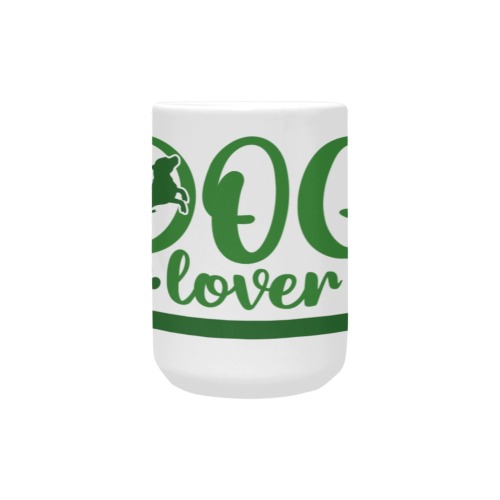 Dog Lover Mug Custom Ceramic Mug (15OZ)