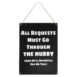 All Requests Dad (White) Metal Tin Sign 12"x16"