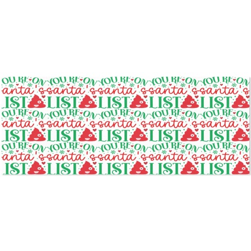 You're on Santa's Shit List Gift Wrapping Paper 58"x 23" (2 Rolls)