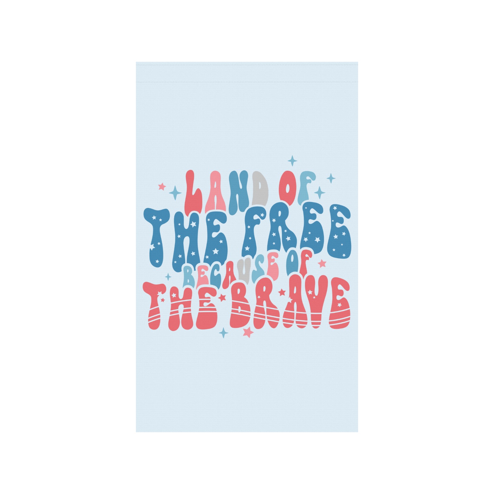 Retro Land Of The Free Because Of The Brave Garden Flag 36''x60'' (Two Sides Printing)