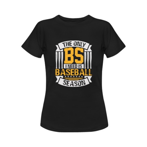 Funny Baseball Sarcasm Women's T-Shirt in USA Size (Front Printing Only)