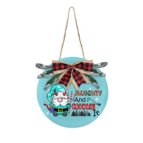 Naughty An I Gnome It Christmas Door Hanger (11.8inch)