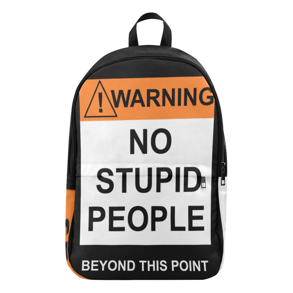 transparent warning no stupid people beyond this point Fabric Backpack for Adult (Model 1659)