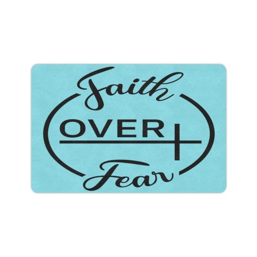 Faith Over Fear Doormat 24"x16"