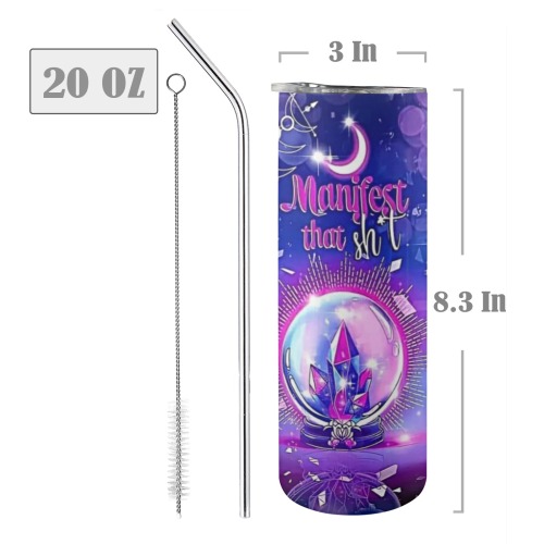 Manifest That Shit - 20oz Tall Skinny Tumbler with Lid and Straw