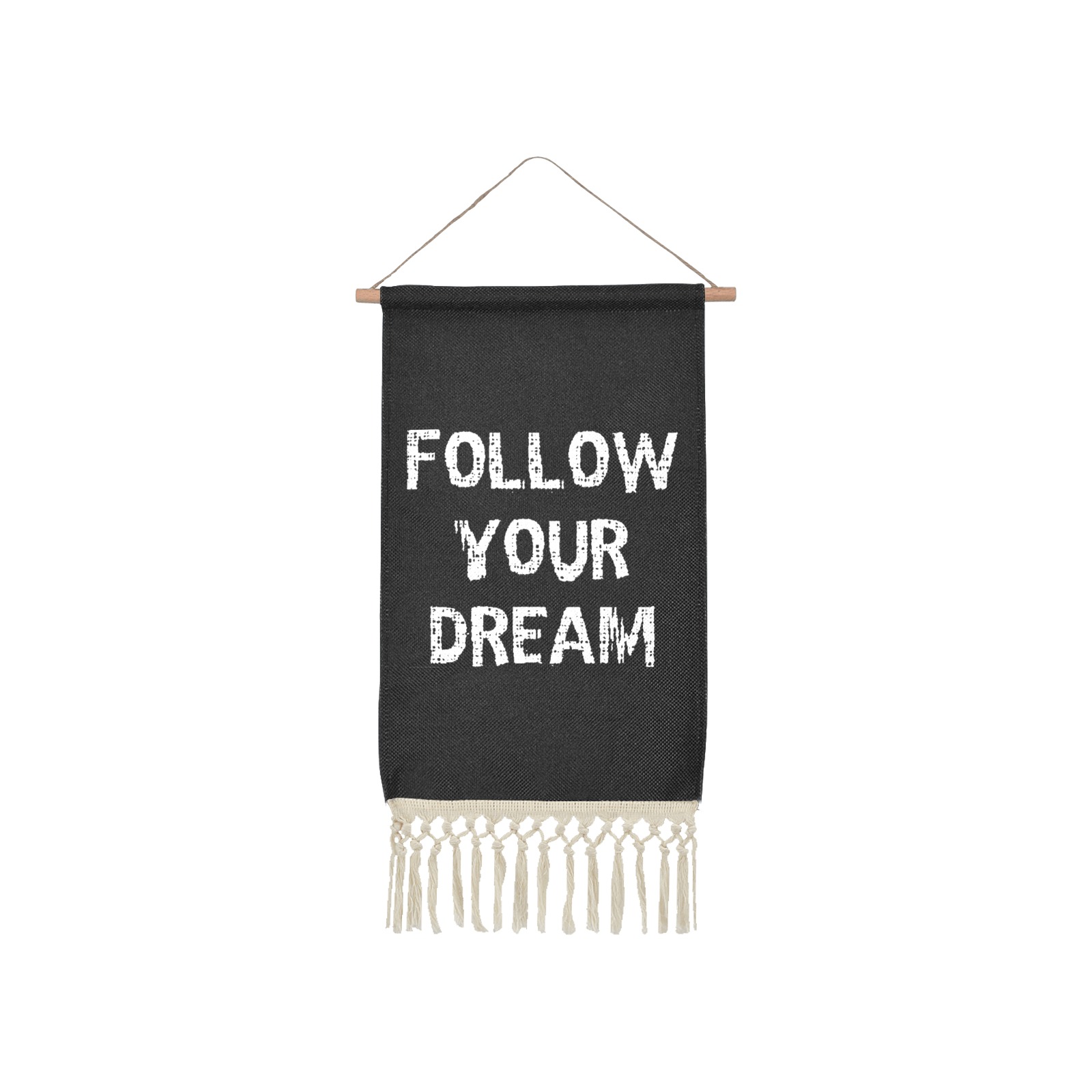Follow your dream cool awesome white text. Linen Hanging Poster