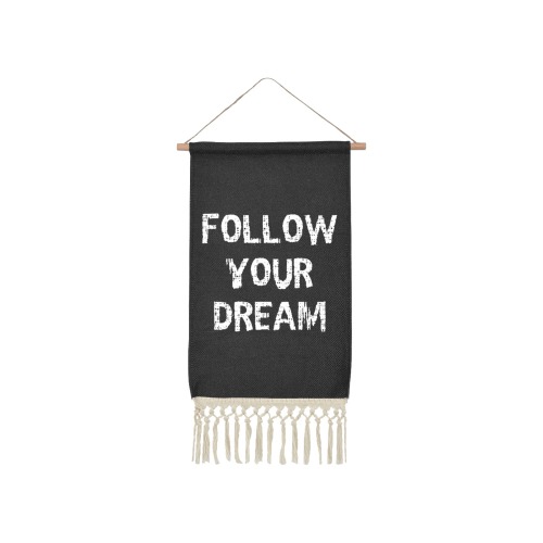 Follow your dream cool awesome white text. Linen Hanging Poster