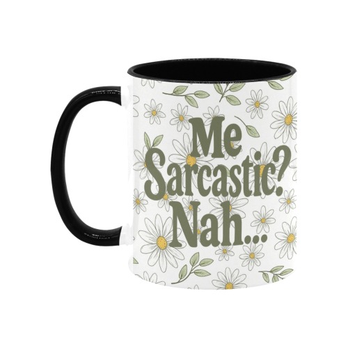 Floral Me Sarcastic Nah