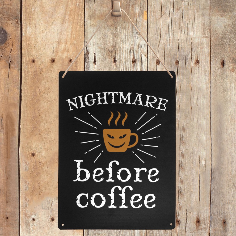 Nightmare Before Coffee Metal Tin Sign 12"x16"