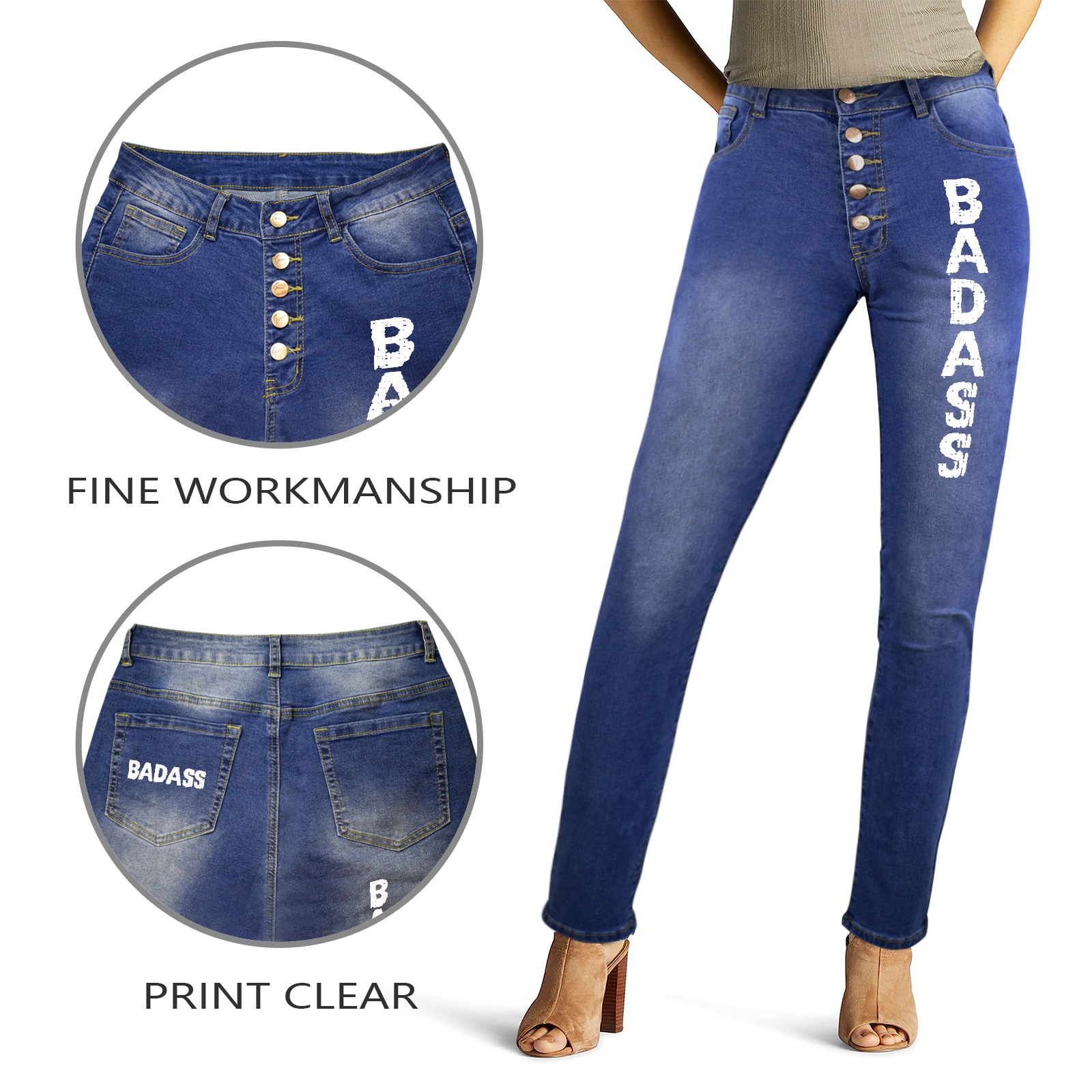 Badass funny decorative white text. Horizontal. Women's Jeans (Front&Back Printing)