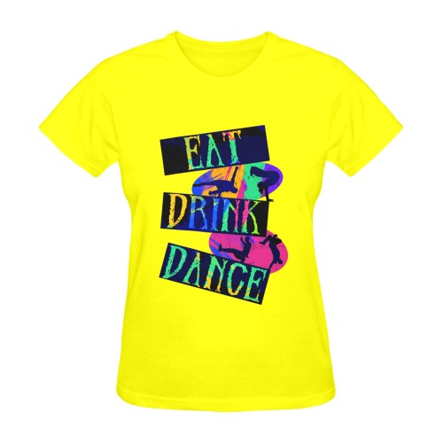 Eat Drink Dance Breakdance Yellow Sunny Women's T-shirt (Model T05)