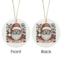 Santa Stay Trippy Little Hippie 3 inch Round Ceramic Ornament