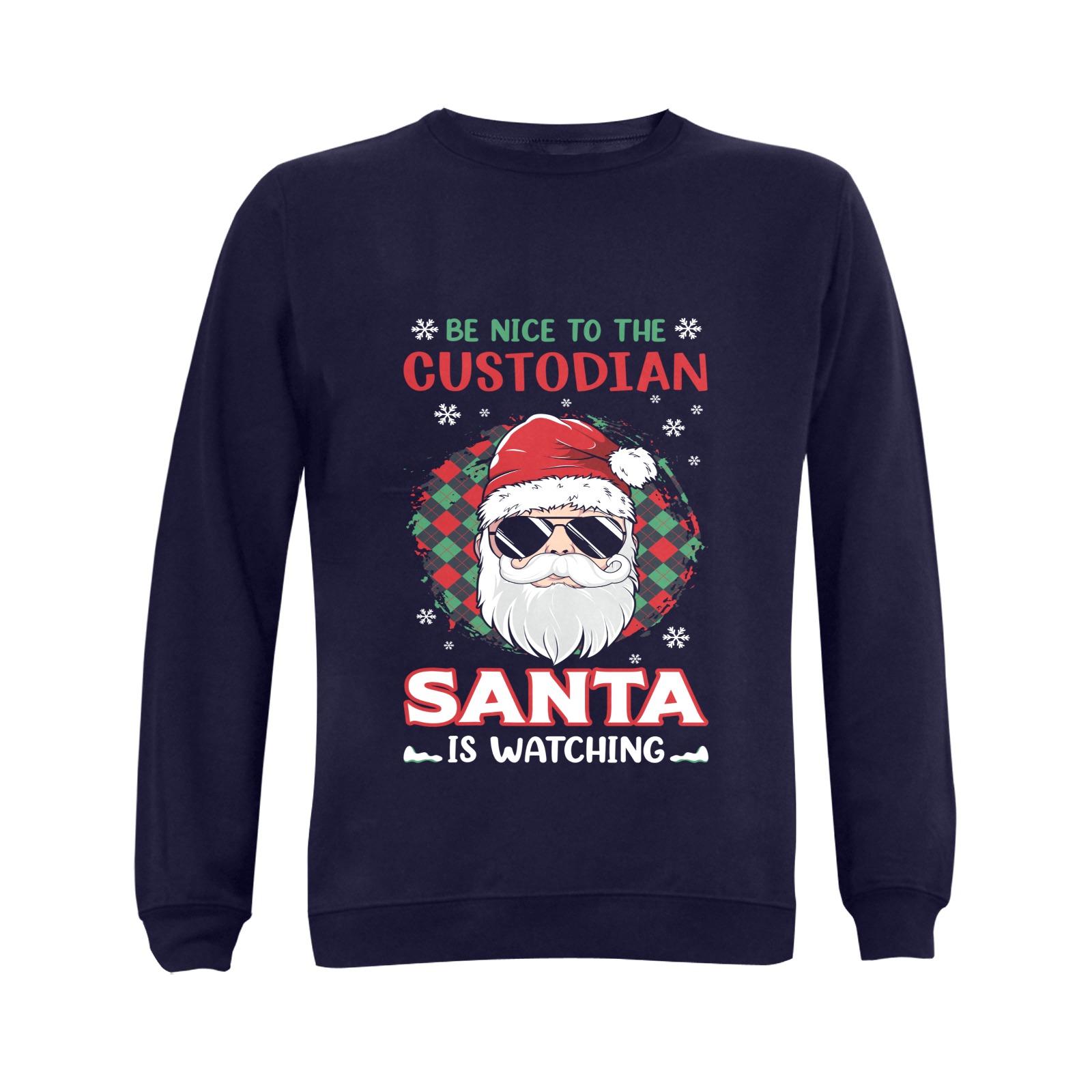 Be Nice To The Custodian Santa Is Watching Gildan Crewneck Sweatshirt(NEW) (Model H01)