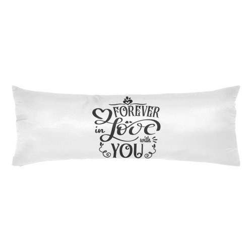 Forever in love with you Body Pillow Case 20" x 54" (Two Sides)