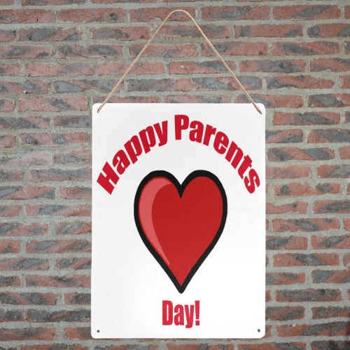 Happy Parents Day! Metal Tin Sign 12"x16"