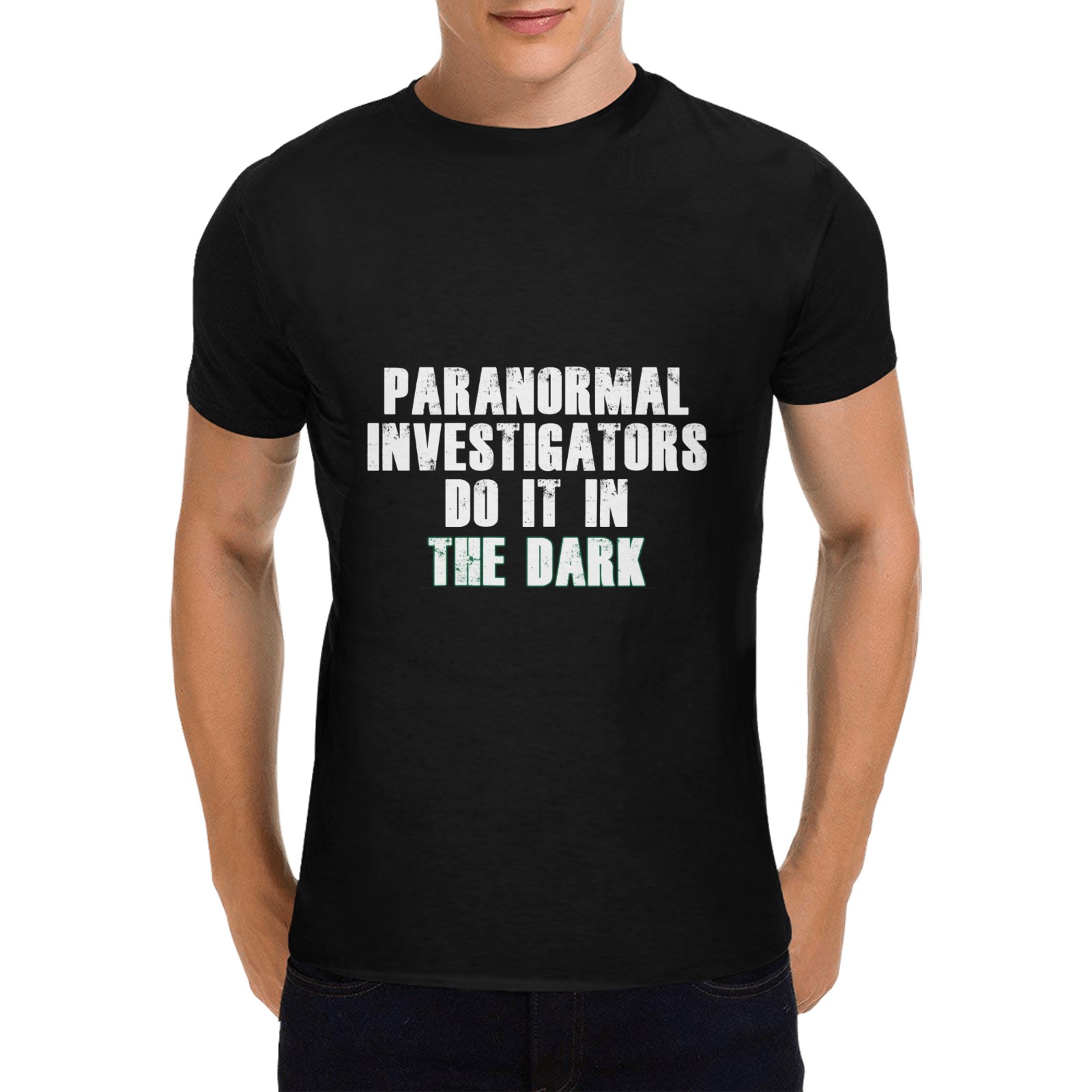 Paranormal Investigators Humor (White) Men's T-Shirt in USA Size (Two Sides Printing)