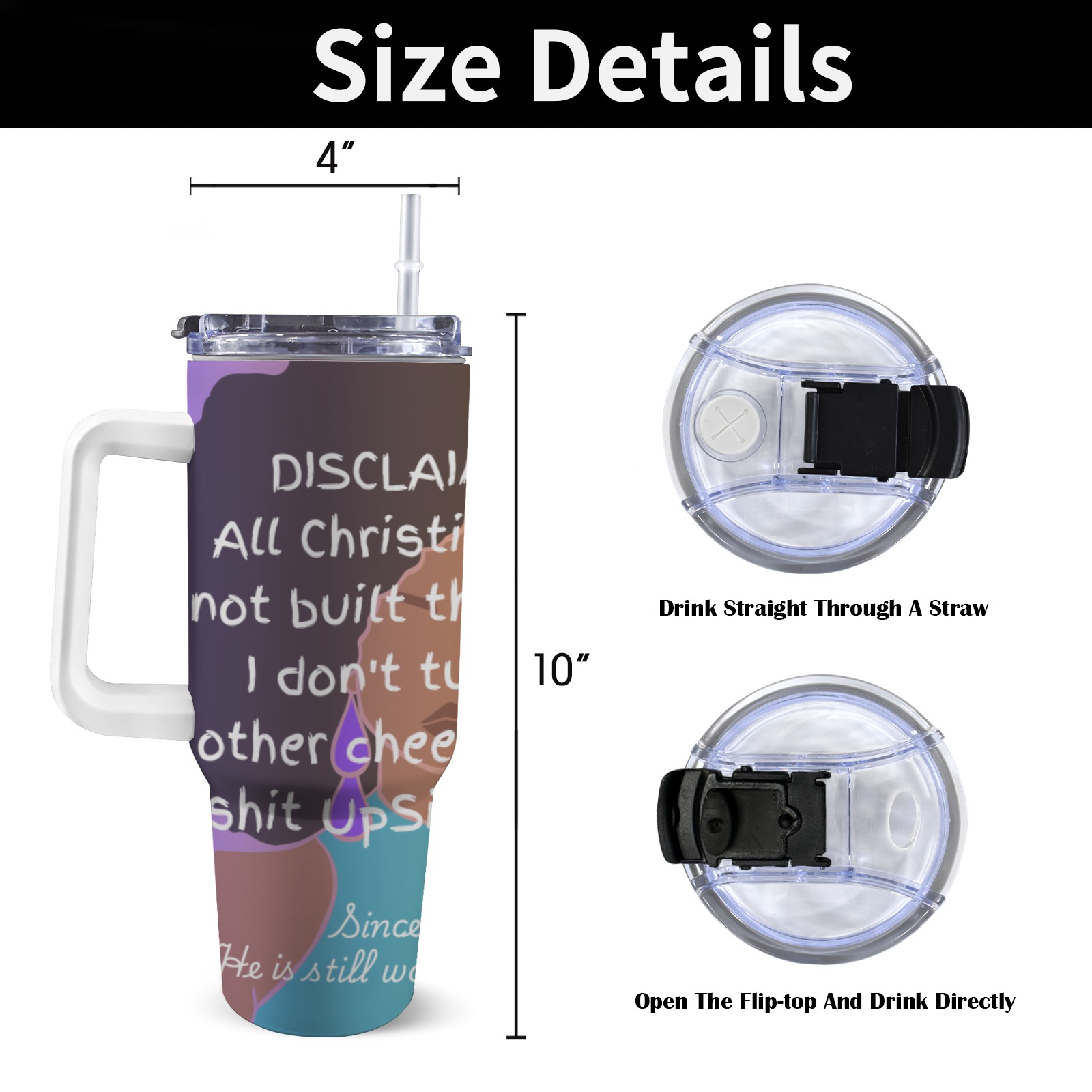 Disclaimer - 40 oz. tumbler 40oz Tumbler with White Handle