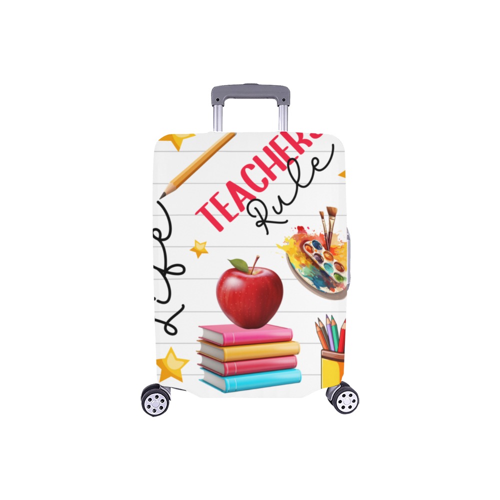 Teacher Life Teachers Rule Luggage Cover/Small 18"-21"