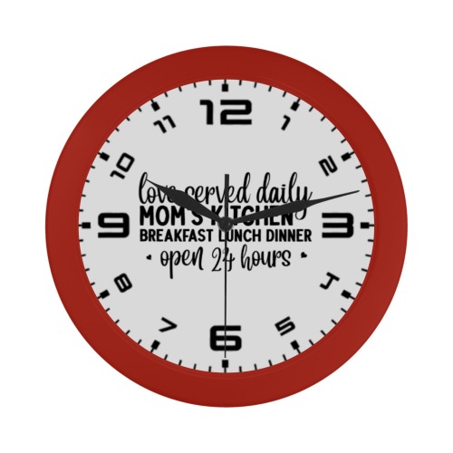 Moms Kitchen Open 24 hours (R) Circular Plastic Wall clock