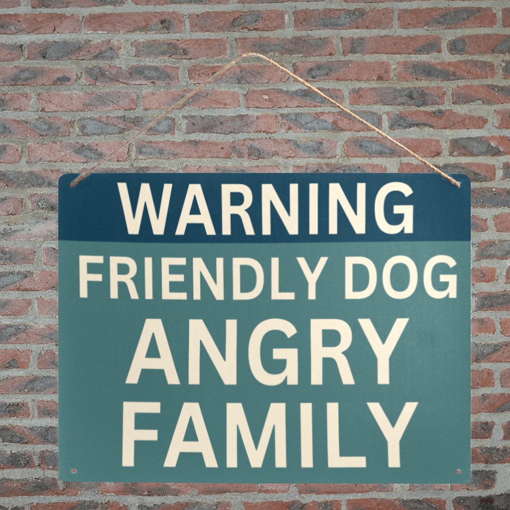 Warning Friendly Dog Angry Family 12x8in Metal Tin Sign 12"x8"