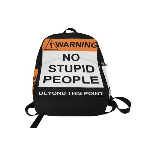 transparent warning no stupid people beyond this point Fabric Backpack for Adult (Model 1659)