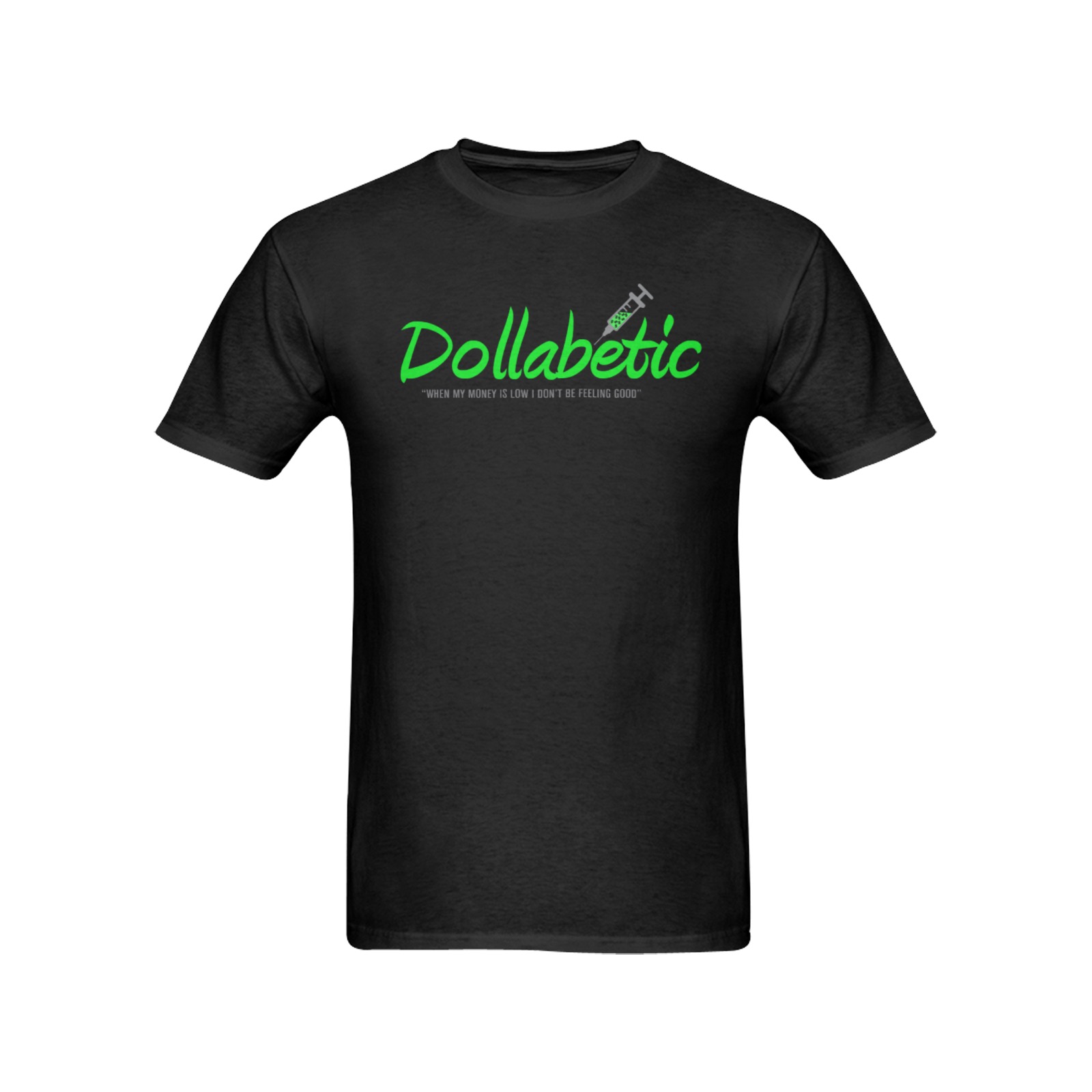 dollabetic Men's T-Shirt in USA Size (Two Sides Printing)