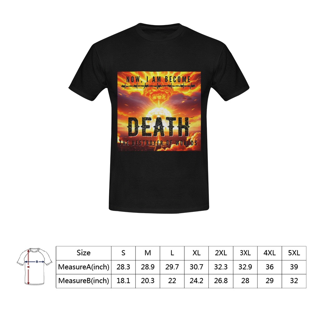 Now, I Am Become Death. The Destroyer of Worlds. Men's T-Shirt in USA Size (Front Printing Only)
