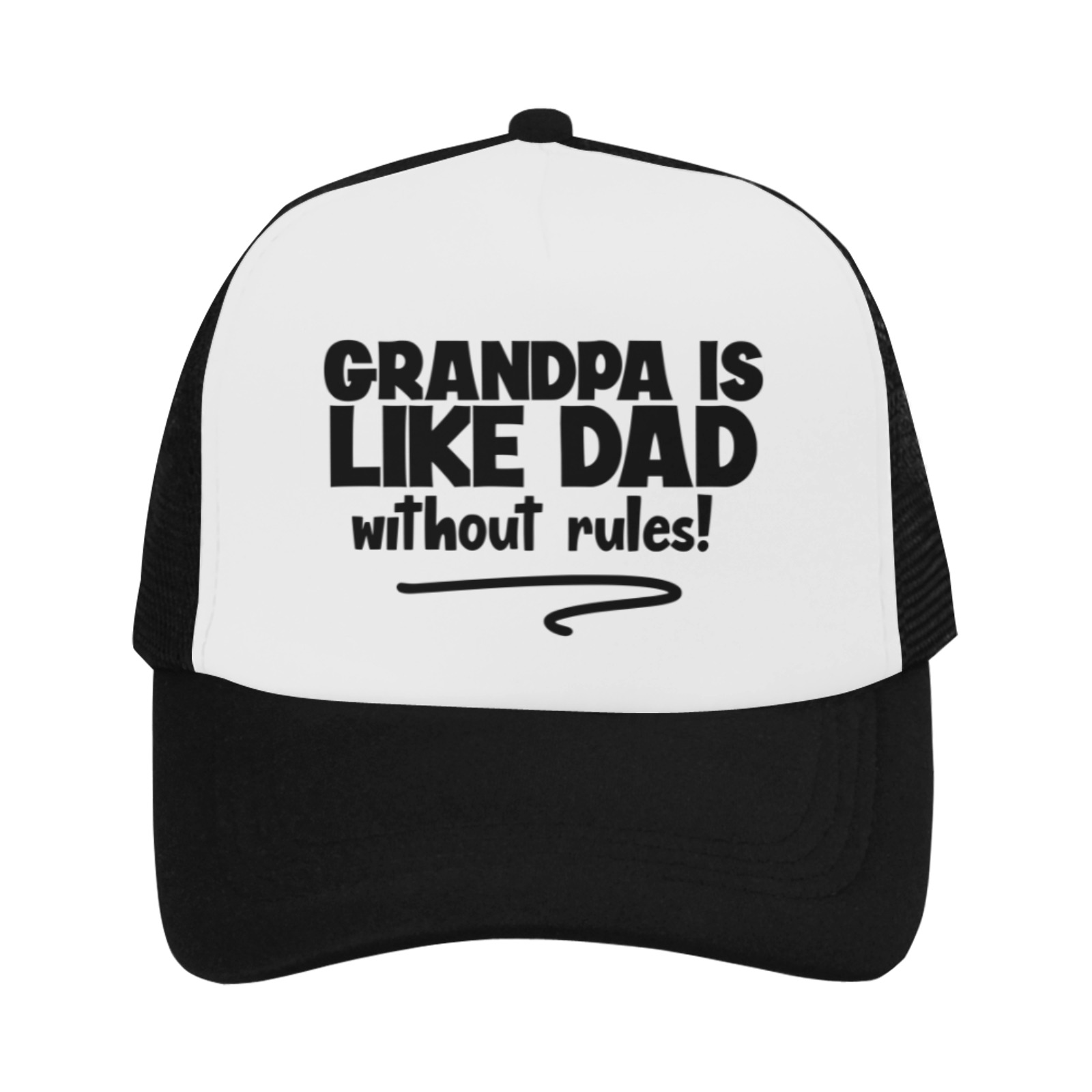 Grandpa Is Like Dad Without Rules Trucker Hat